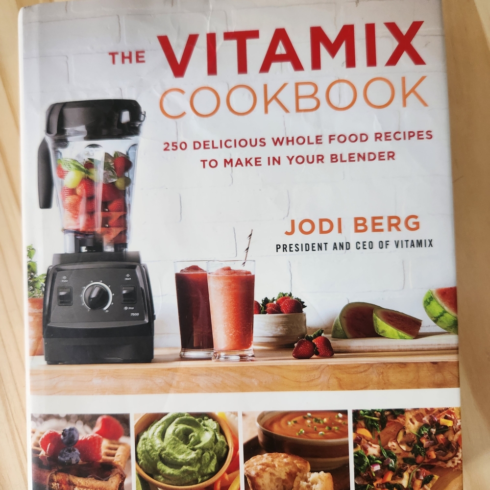 Vitamix Cookbook: 250 Delicious Whole Food Recipes
